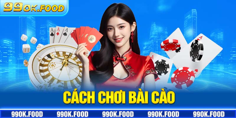 Cách chơi bài cào